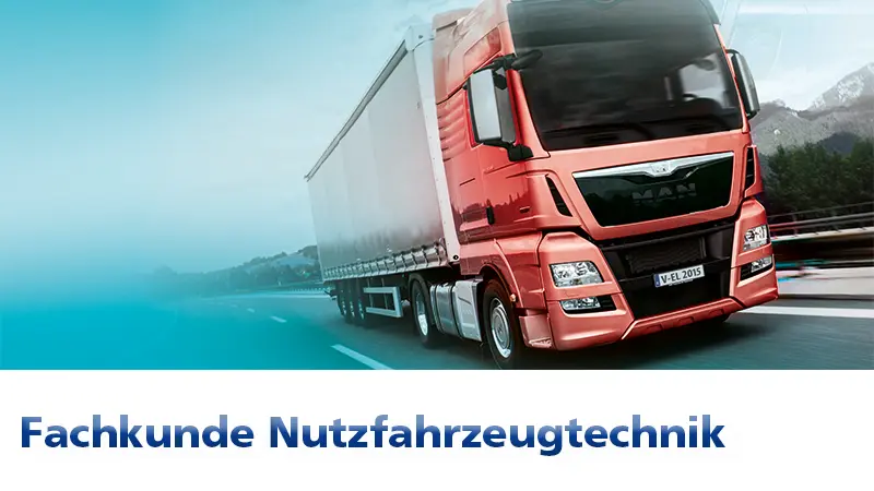 Fachkunde Nutzfahrzeugtechnik