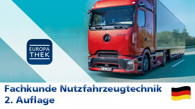 Fachkunde Nutzfahrzeugtechnik 2. Auflage